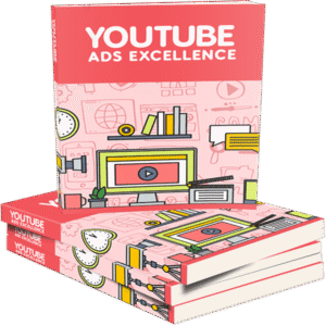 YouTube Ads Excellence